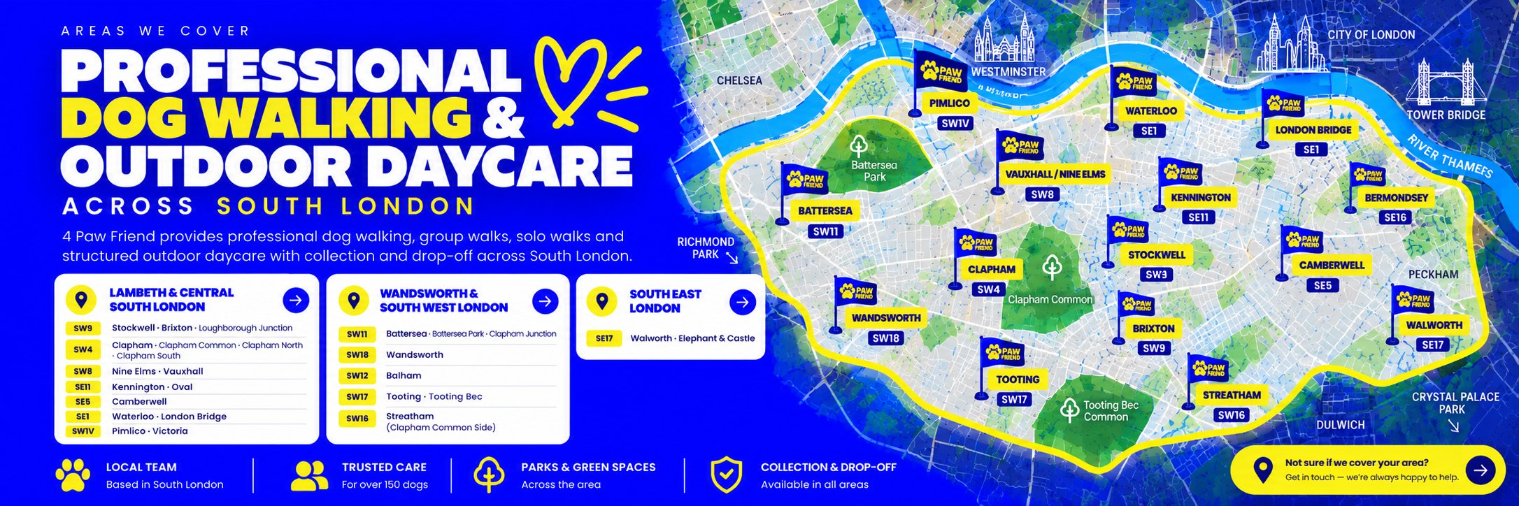 Map of the South London areas 4 Paw Friend covers for dog walking and outdoor daycare, including Battersea, Clapham, Brixton, Stockwell, Kennington, Vauxhall, Nine Elms, Wandsworth, Tooting, Streatham, Camberwell, Walworth, Bermondsey, Waterloo, London Bridge and Pimlico.