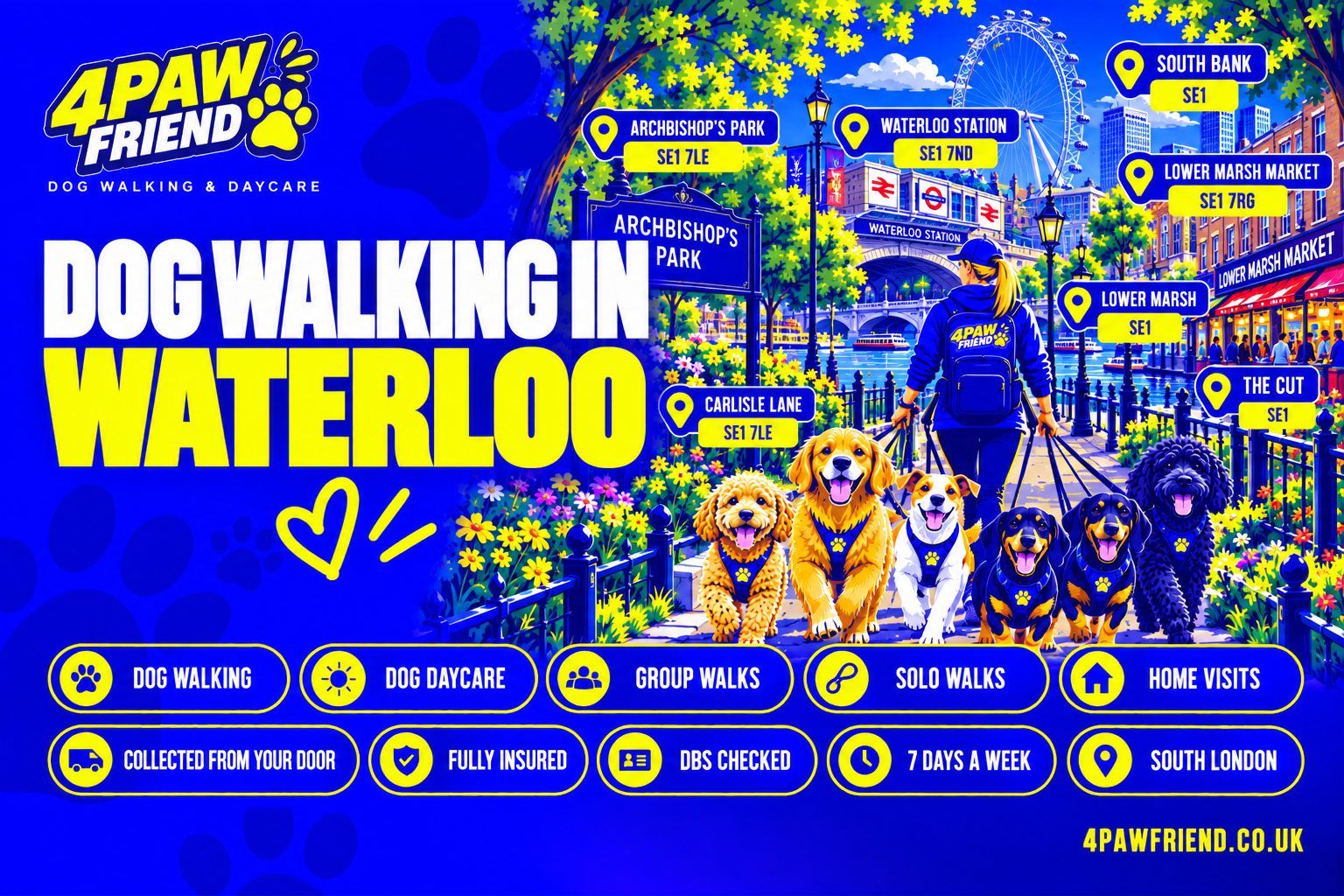 4 Paw Friend dog walking and outdoor daycare in Waterloo, South London — group walks, solo walks, home visits and collection from your door, near Archbishop